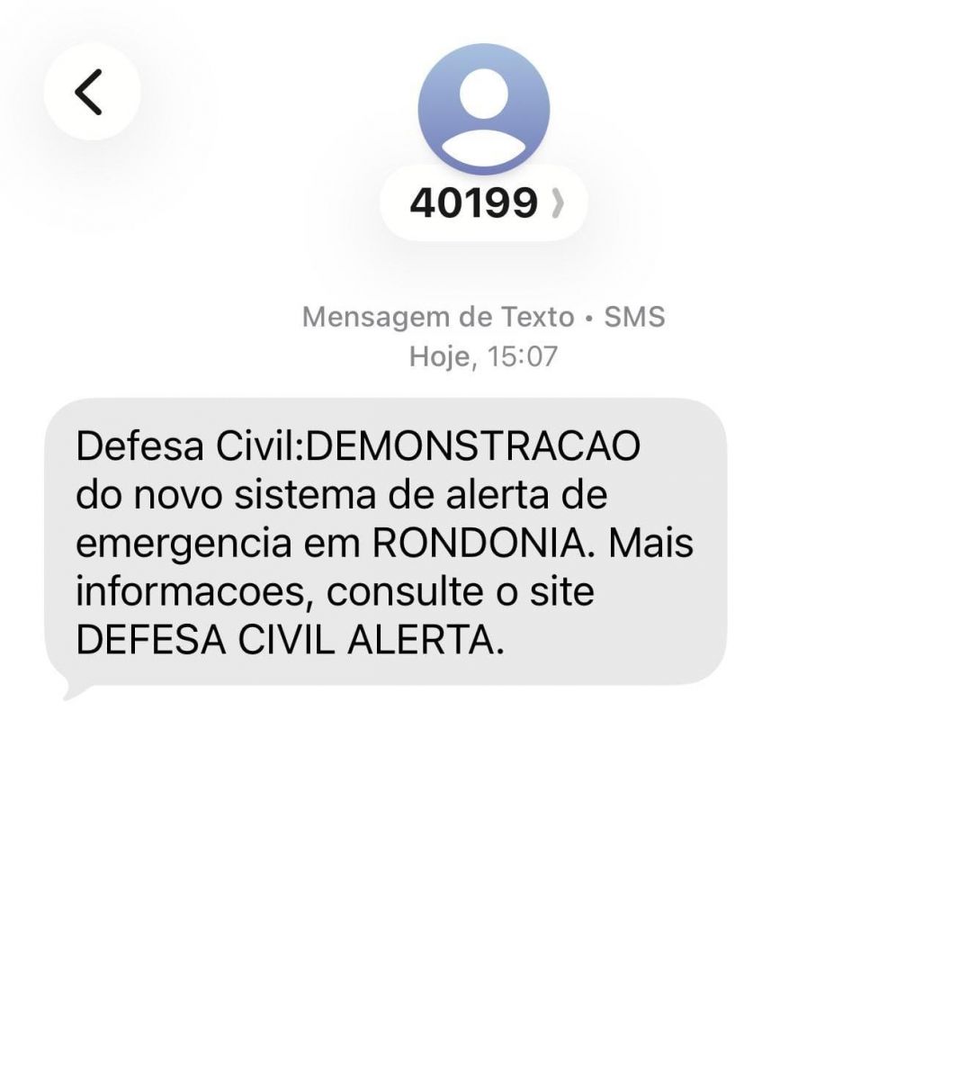 Mensagem também foi enviada em formato de SMS